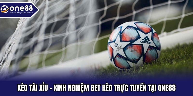 Kèo tài xỉu