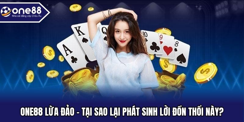 One88 lừa đảo